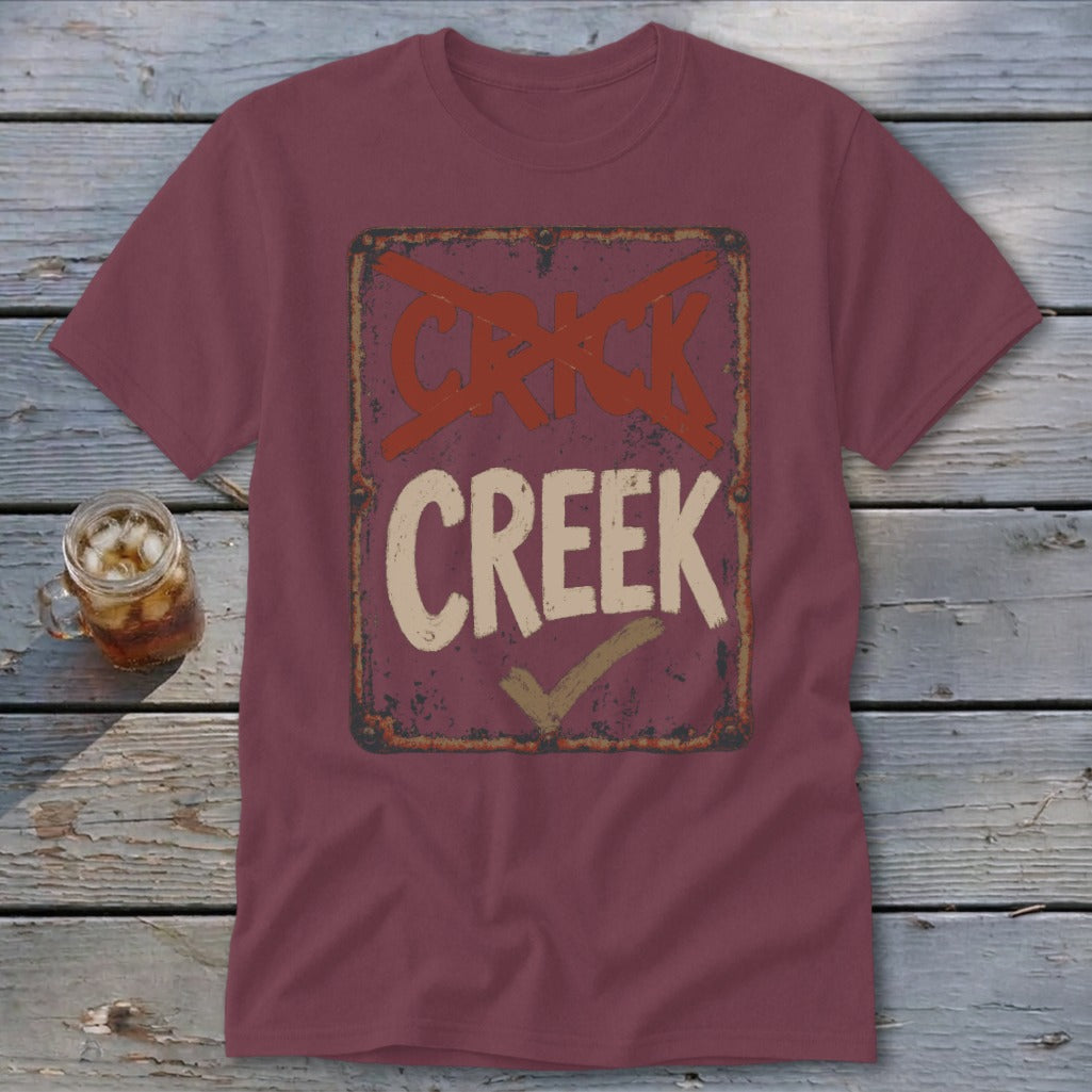 Maroon t-shirt with distressed "CRICK CREEK" sign graphic and checkmark.