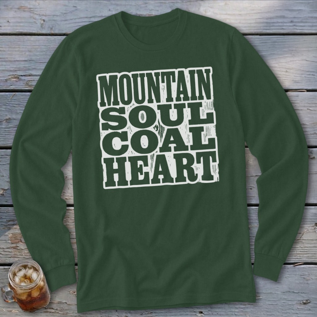 Dark green long-sleeve shirt with "MOUNTAIN SOUL COAL HEART" graphic.