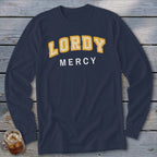 Navy long sleeve shirt with yellow "LORDY" and white "MERCY" text.