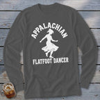 Charcoal long-sleeve t-shirt with a white graphic of a dancing woman and text reading Appalachian Flatfoot Dancer.
