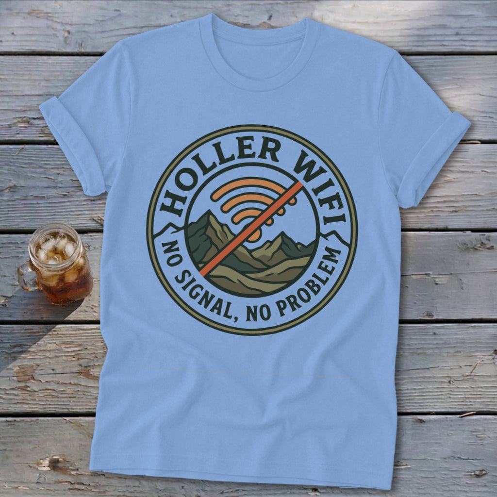 Blue t-shirt with circular logo: "Holler Wifi, No Signal, No Problem."