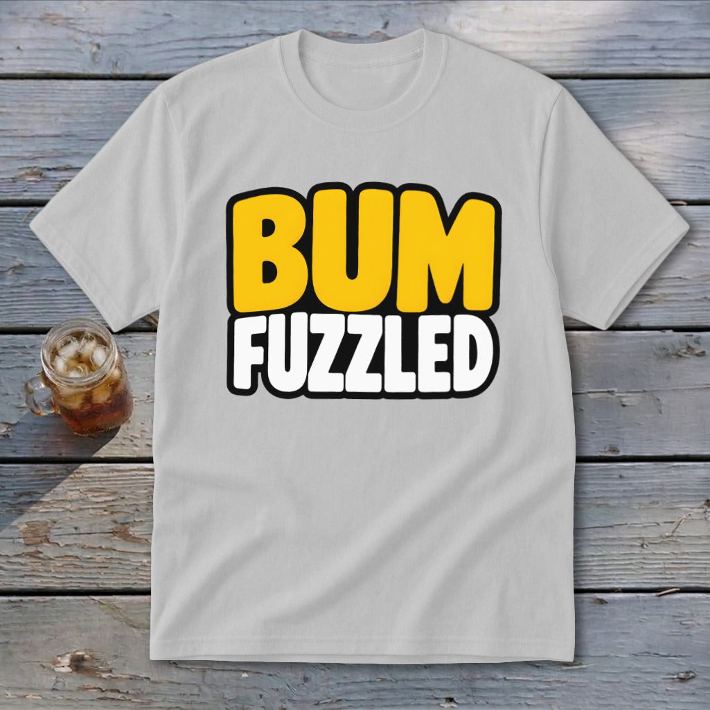 A light gray t-shirt with the word BUM in yellow and FUZZLED in white on the front.