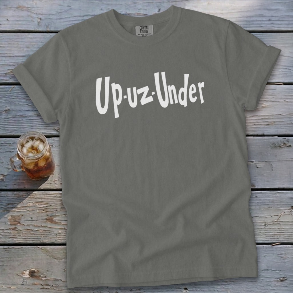 Gray Comfort Colors t-shirt with white "Up-uz-Under" text and a glass of iced tea.