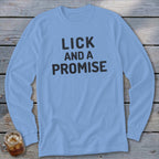 Light blue long-sleeve t-shirt with "LICK AND A PROMISE" text.