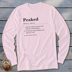 Pink long-sleeve shirt with the definition of "Peaked" printed on it.