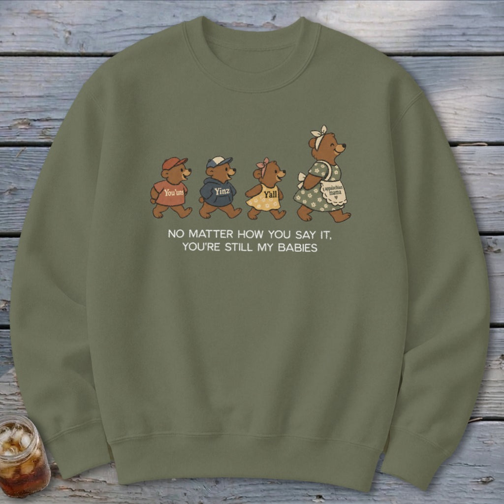 Bears walking, one with "appalachian mama" on apron, with text "You'uns", "Yinz", "Yall", "No matter how you say it, you're still my babies".