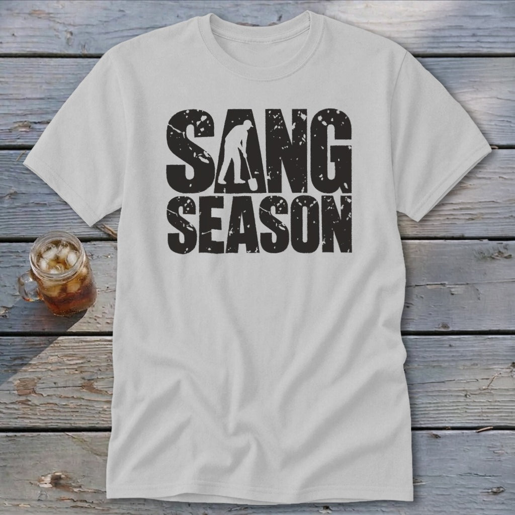 Light gray t-shirt with distressed black text reading SANG SEASON and a silhouette of a person digging.