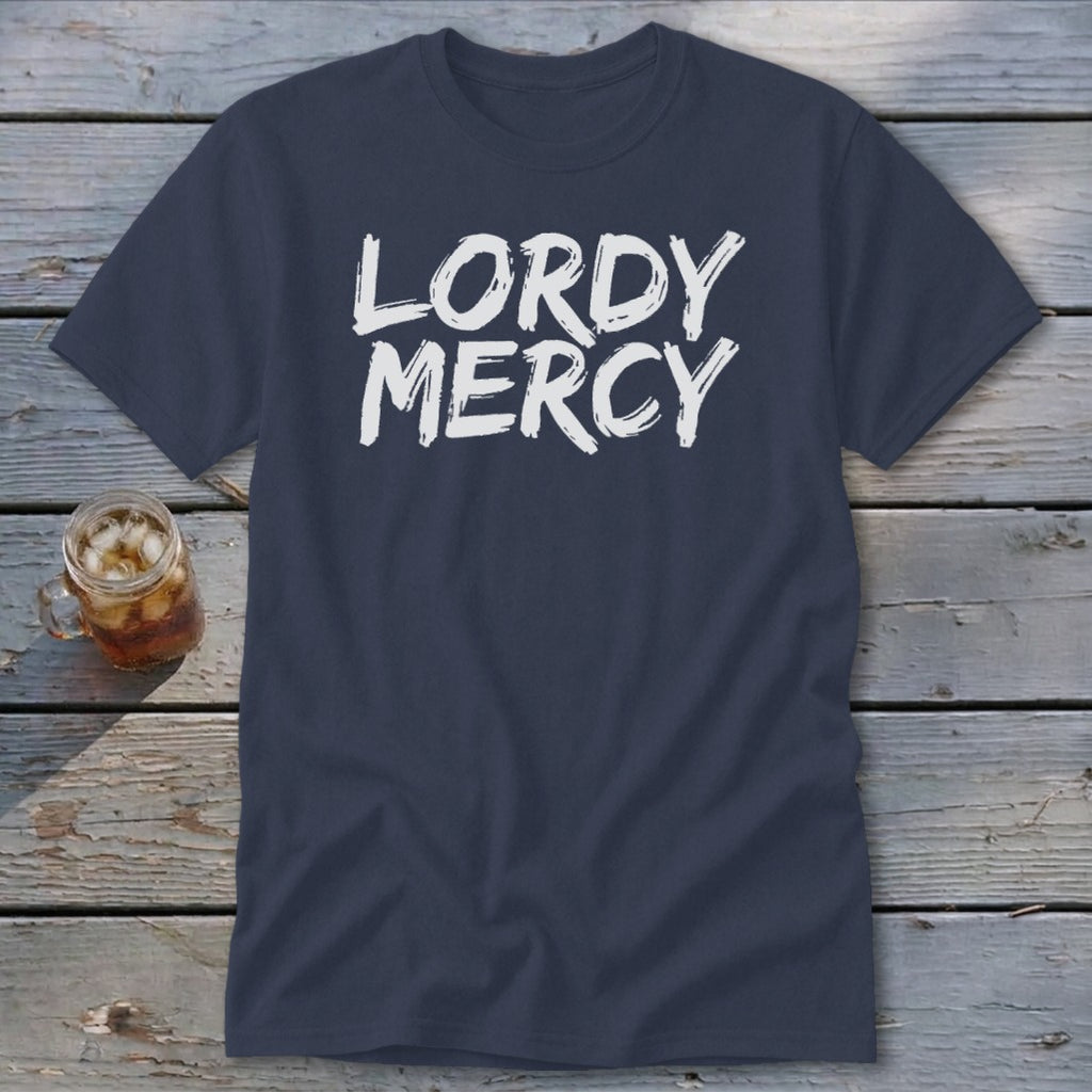 Navy t-shirt with white text that reads "LORDY MERCY".