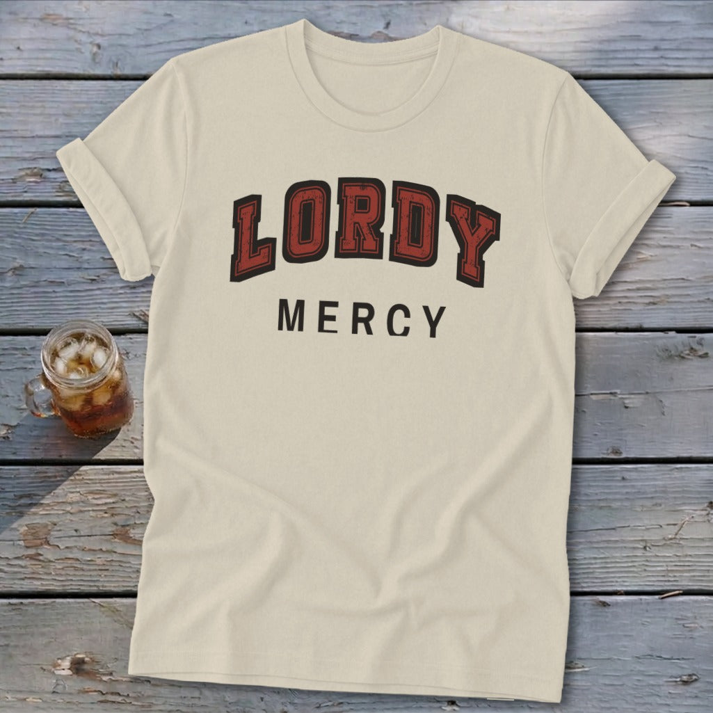 Cream t-shirt with "LORDY MERCY" in vintage-style lettering.
