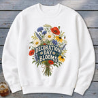 White sweatshirt with "Decoration Day Blooms" text over a wildflower bouquet graphic.