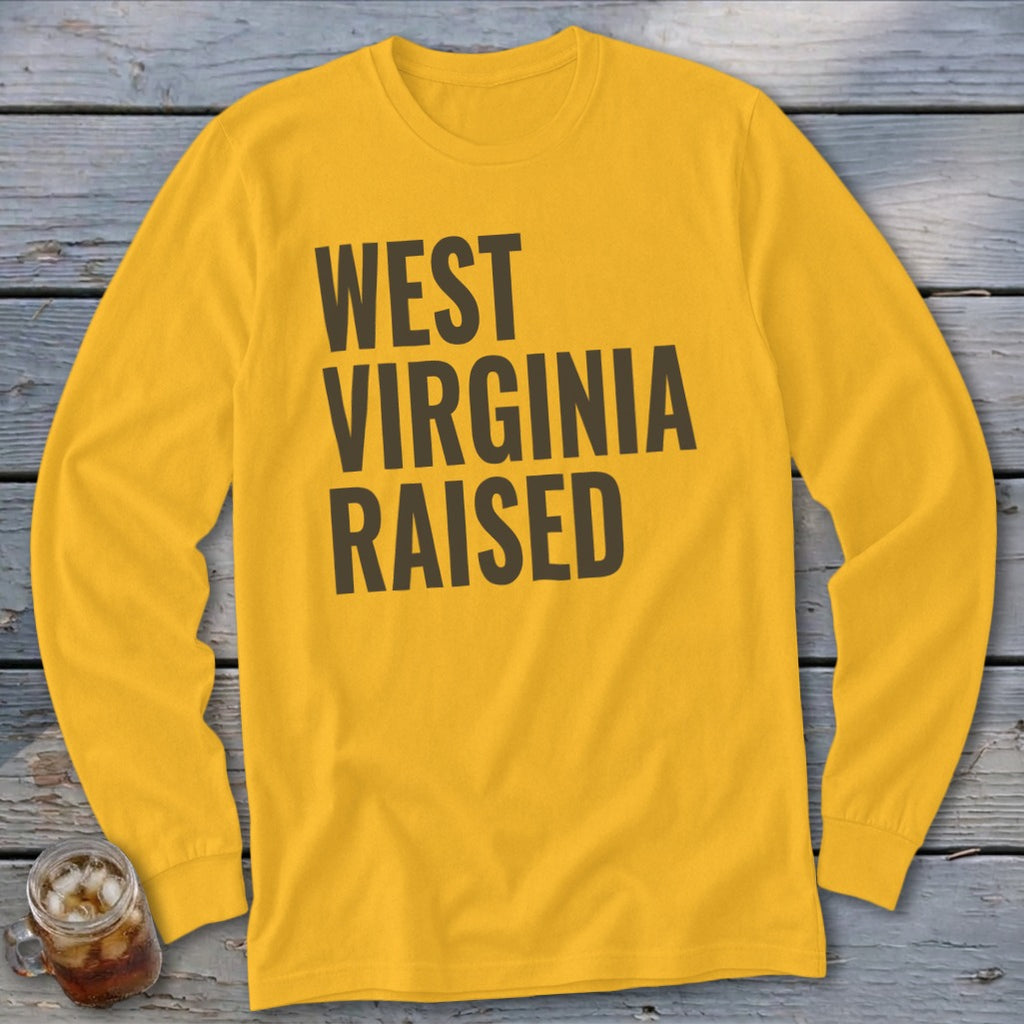 Yellow long-sleeve t-shirt with dark grey text "West Virginia Raised".