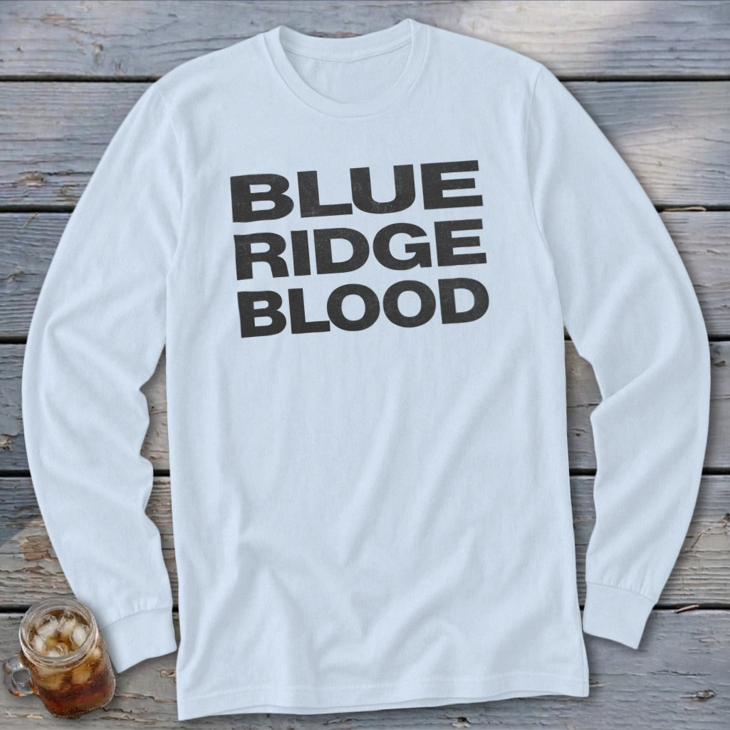 White long-sleeved shirt with "BLUE RIDGE BLOOD" in black text.