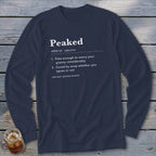 Navy long sleeve shirt with "Peaked" definition: pale enough to worry your granny, or cured by soup.