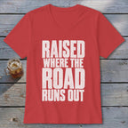 Raised Where the Road Runs Out V-neck