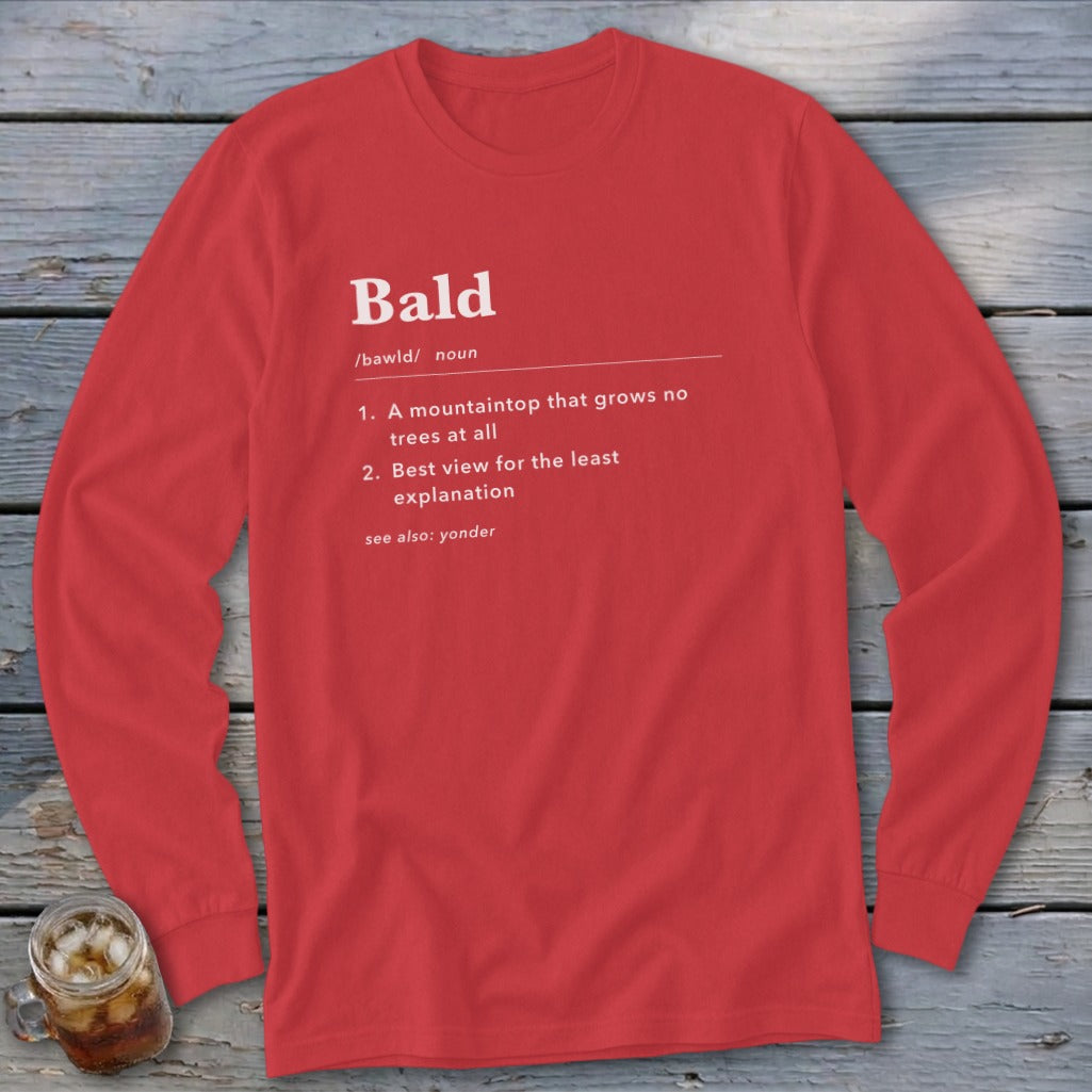 Red long-sleeve shirt with "Bald" dictionary definition: mountaintop, best view, see also yonder.