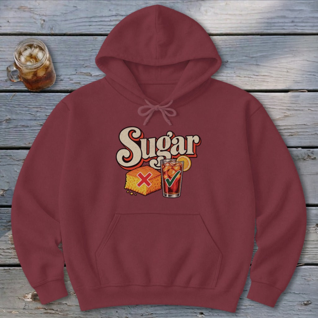 Maroon hooded sweatshirt with a graphic of the word Sugar above cornbread with a red X and iced tea with a green checkmark.