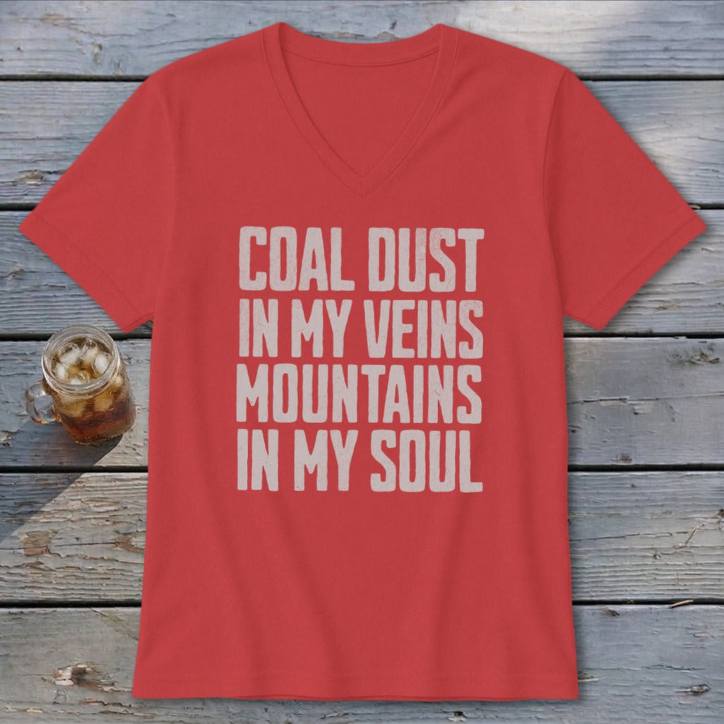 Red V-neck t-shirt with distressed white text reading Coal Dust in My Veins Mountains in My Soul.