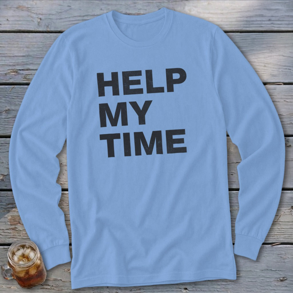Light blue long-sleeve shirt with black text "HELP MY TIME"
