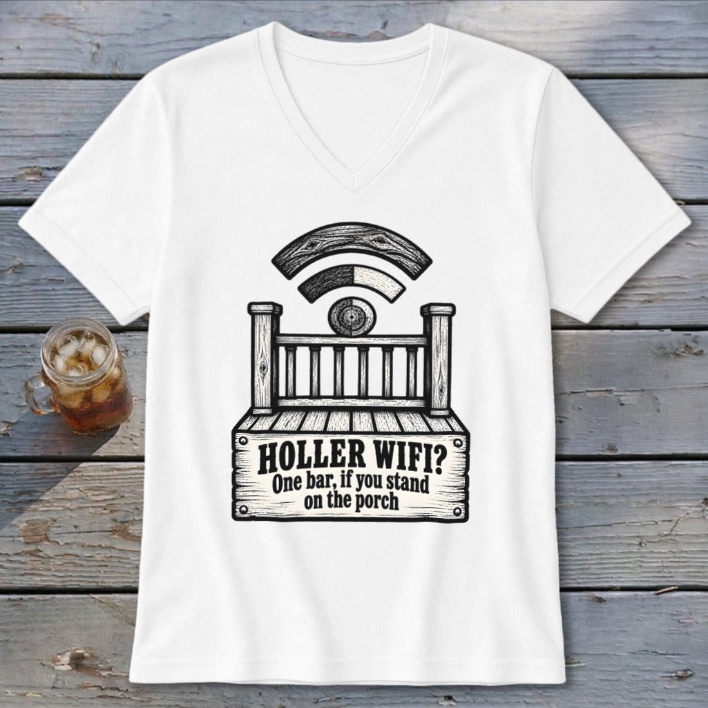 A white V-neck t-shirt featuring a black graphic of a porch with the text HOLLER WIFI? One bar, if you stand on the porch.