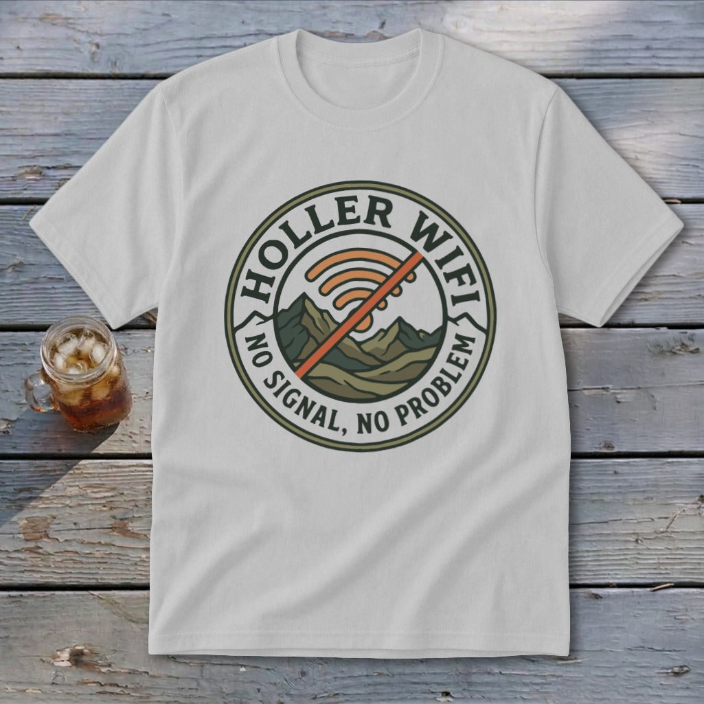 White t-shirt with a circular logo: "Holler Wifi. No Signal, No Problem."