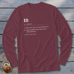 Maroon long-sleeved shirt with the word "Ill" and its definition printed in white.