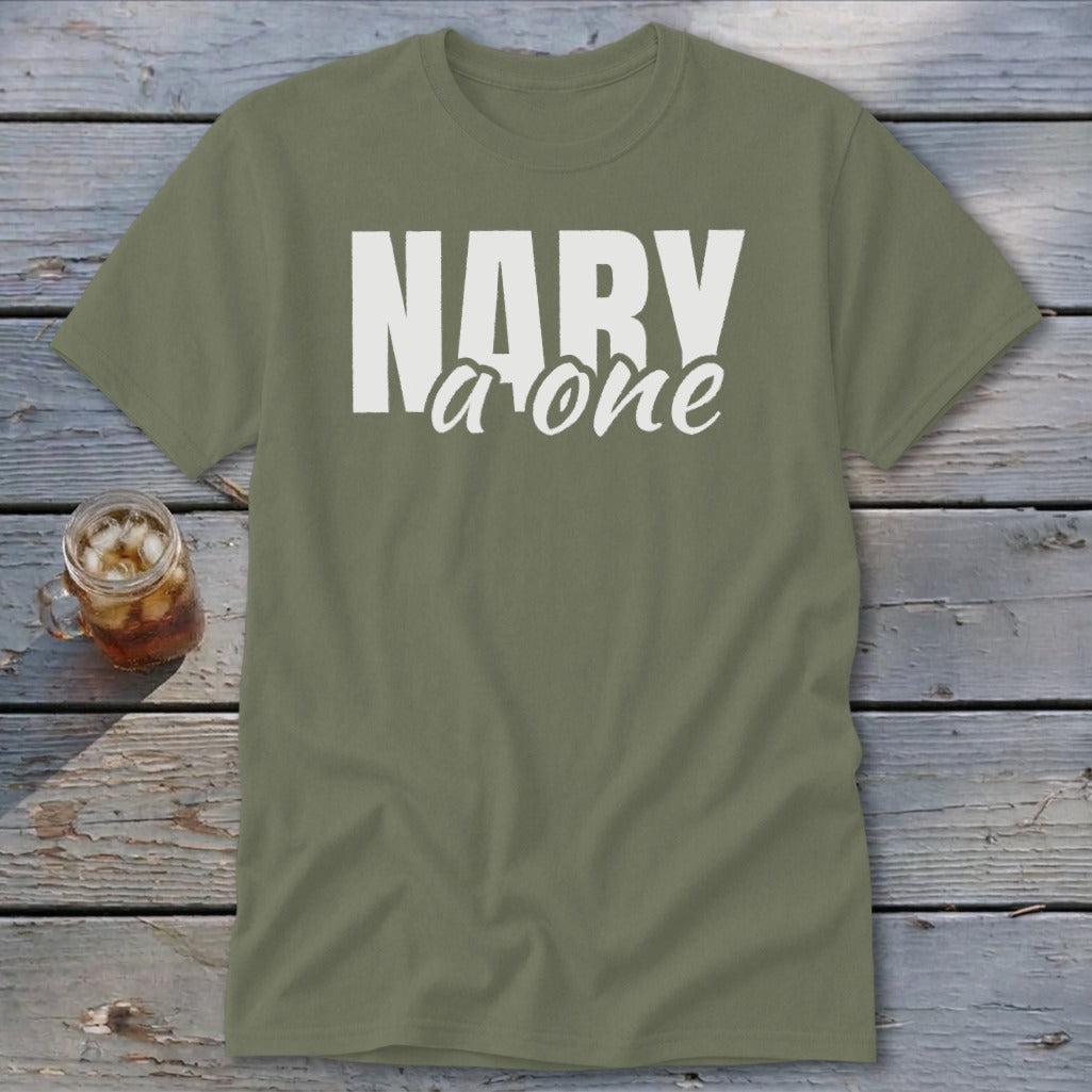 Olive t-shirt with white text "NARY a one" and a glass of iced beverage.