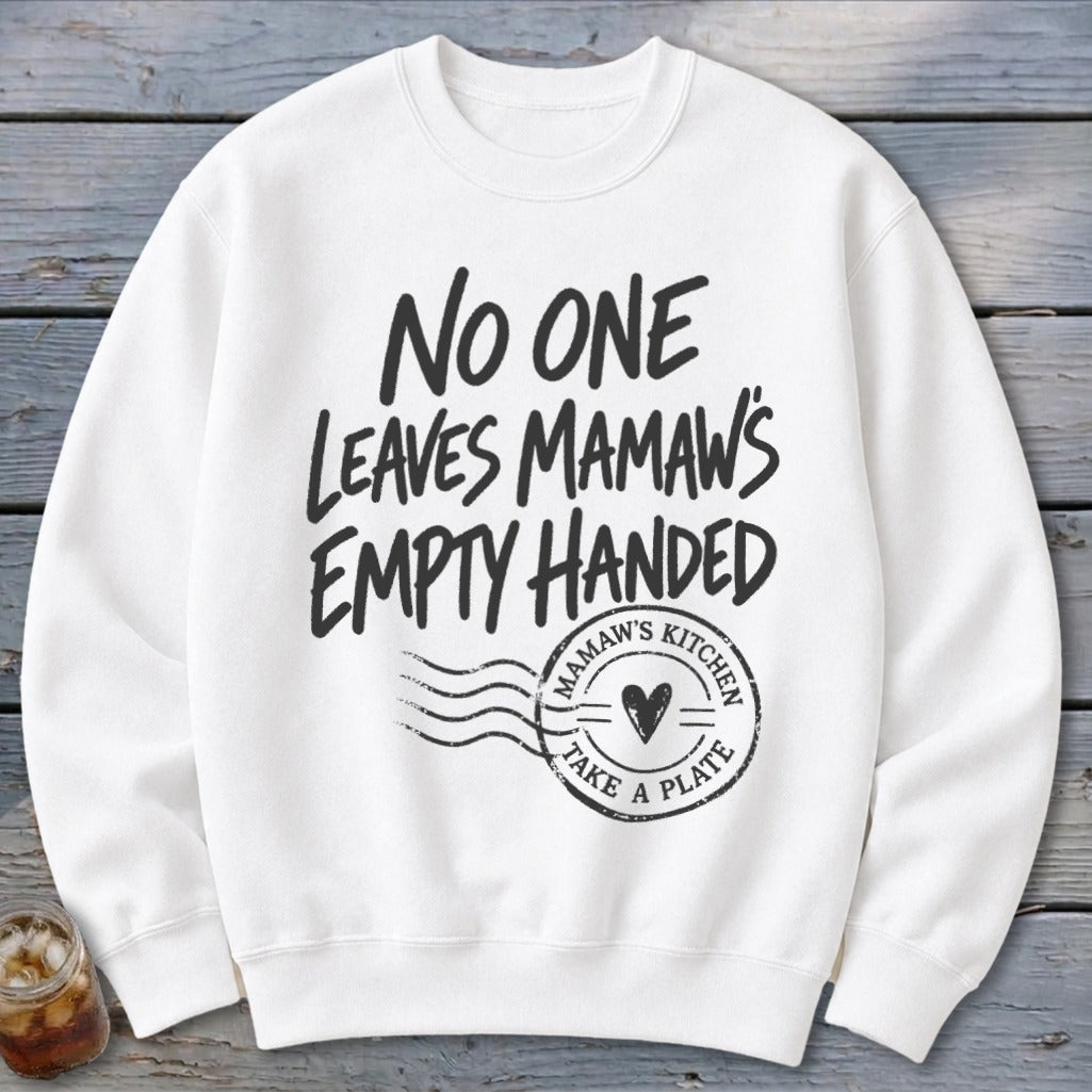 Mamaw's Empty Handed Sweatshirt