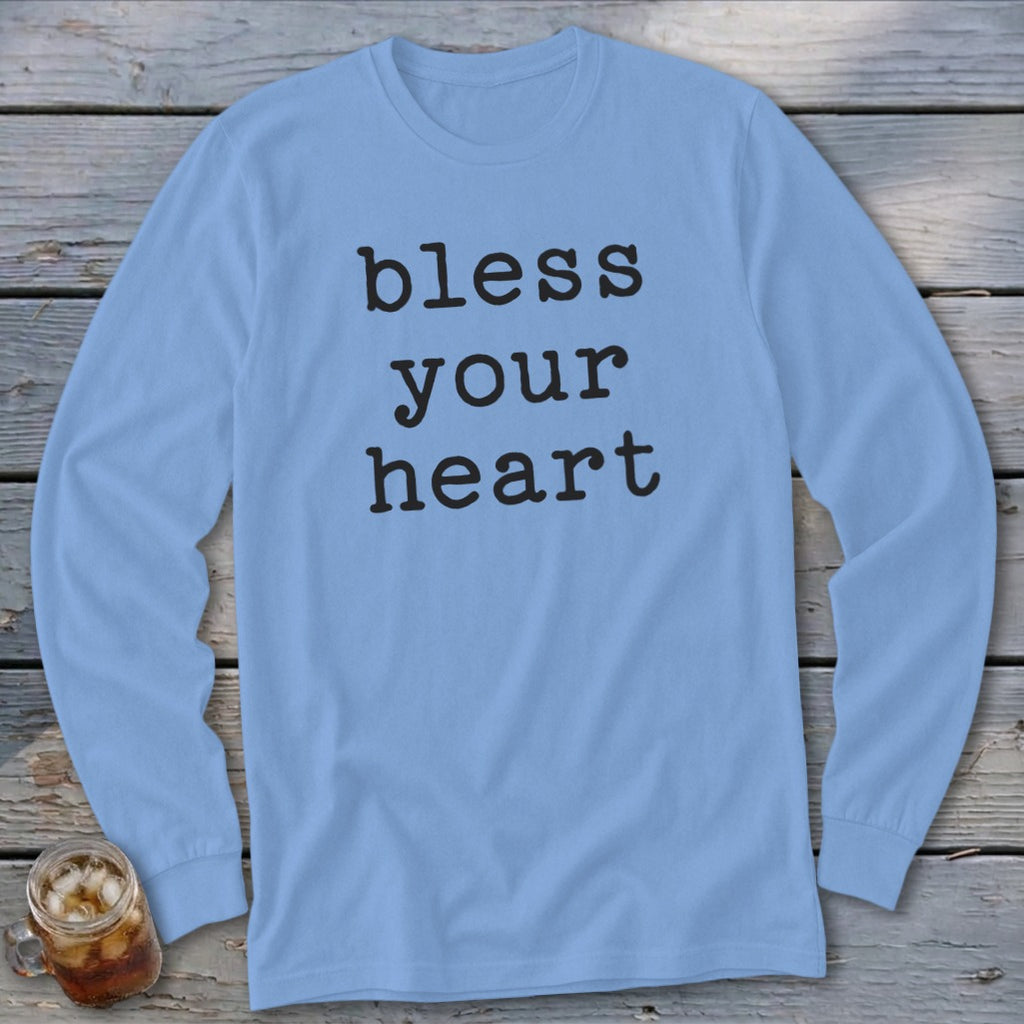 Light blue long-sleeve shirt with "bless your heart" text.