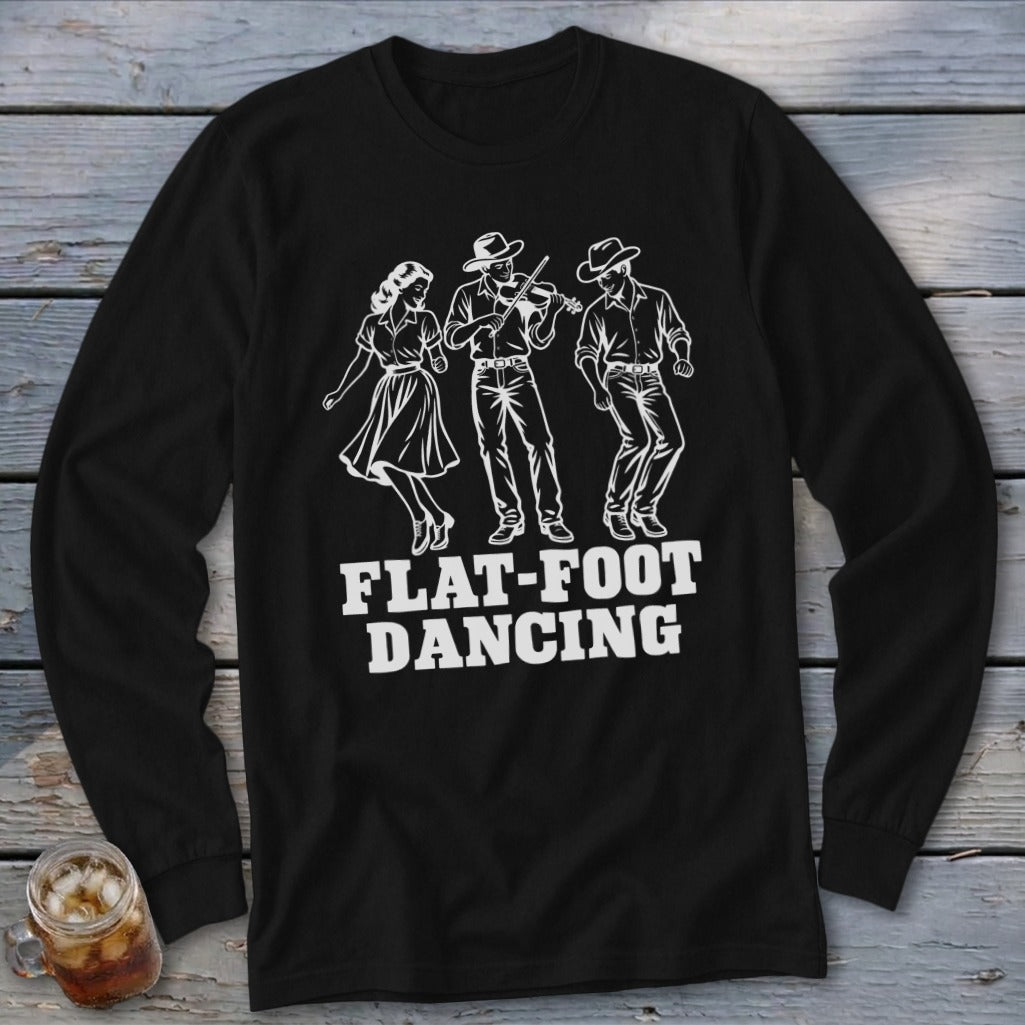 Black long sleeve shirt with "Flat-Foot Dancing" text and dancing figures.
