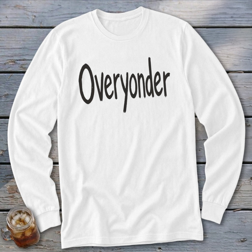 White long-sleeve t-shirt with "Overyonder" in black handwritten text.