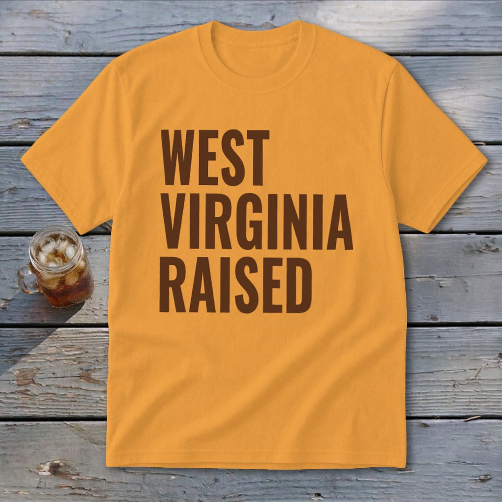 Orange t-shirt with "WEST VIRGINIA RAISED" in brown block lettering.