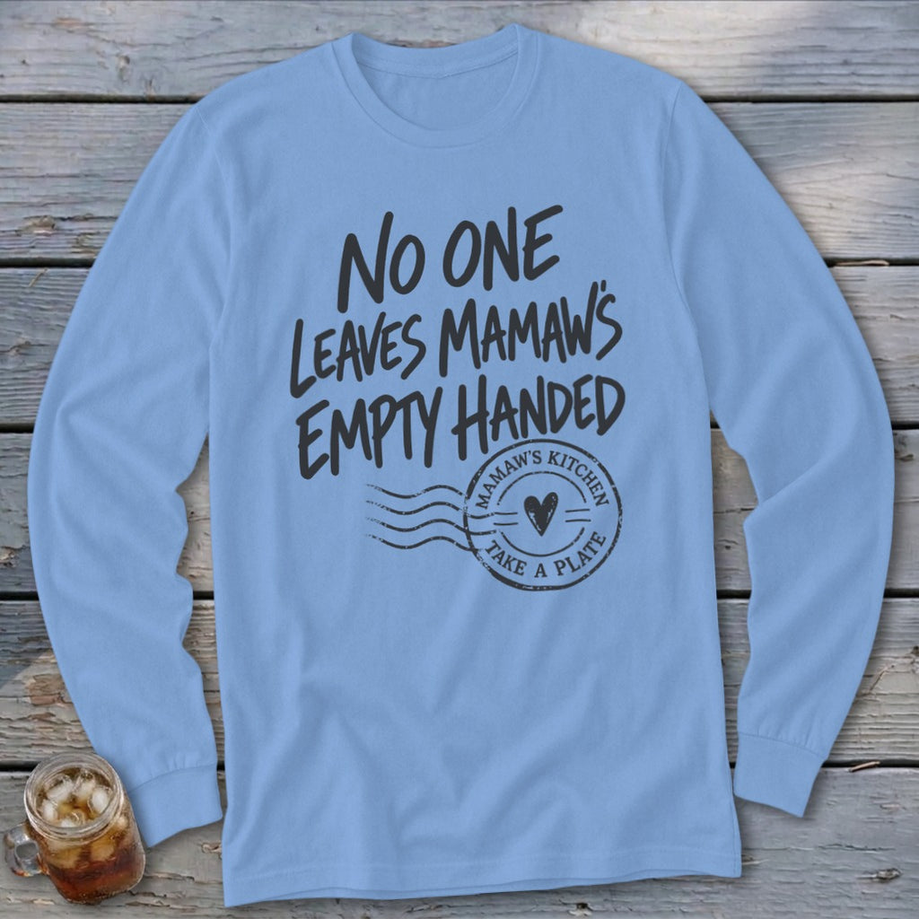 Mamaw's Empty Handed Long Sleeve Tee