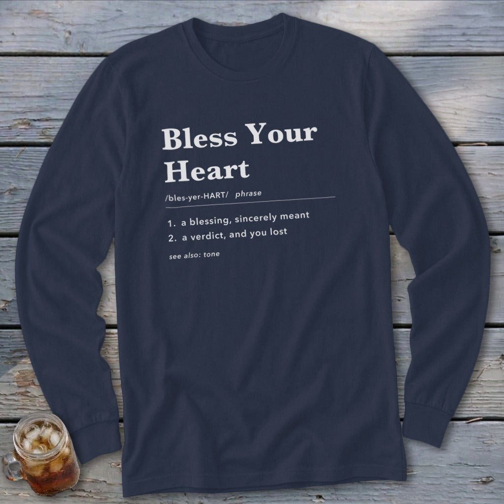 Navy long sleeve shirt with "Bless Your Heart" definition.