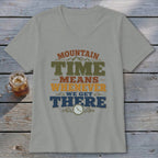 Gray t-shirt with "Mountain Time Means Whenever We Get There" text and clock graphic.