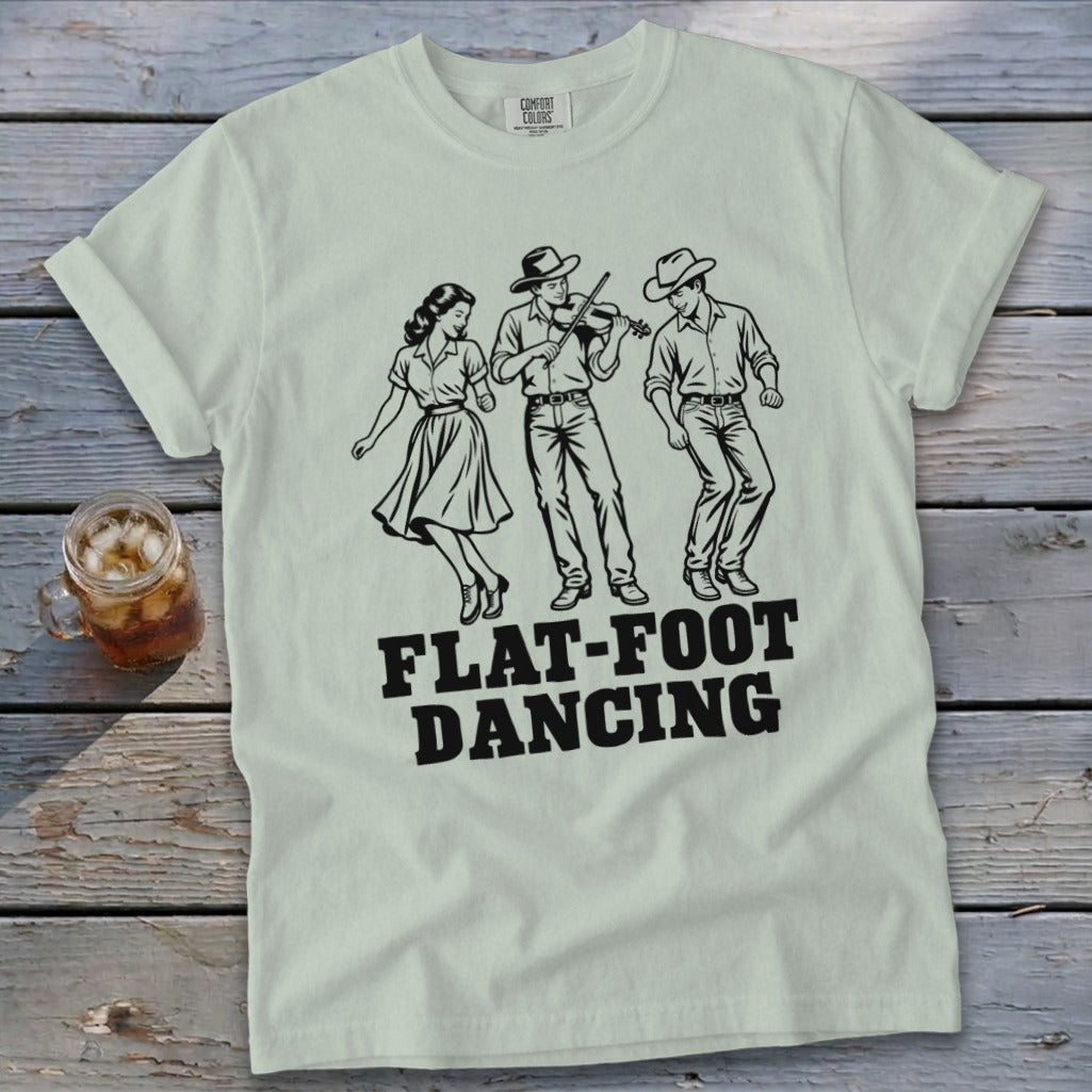 Light green t-shirt with "FLAT-FOOT DANCING" and a fiddle player, dancer, and cowboy.