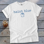 White t-shirt with blue text "haint blue" and paint can graphic.