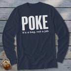 Navy long-sleeve shirt with "POKE" and "It's a bag, not a jab."