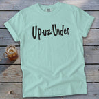 Light blue t-shirt with black text reading "Up-uz-Under".