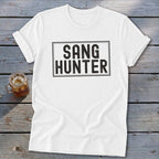 White t-shirt with black distressed text that reads "SANG HUNTER" inside a rectangle.