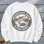 White sweatshirt with circular graphic of a jumping trout and "Mountain Born River Bred" text.