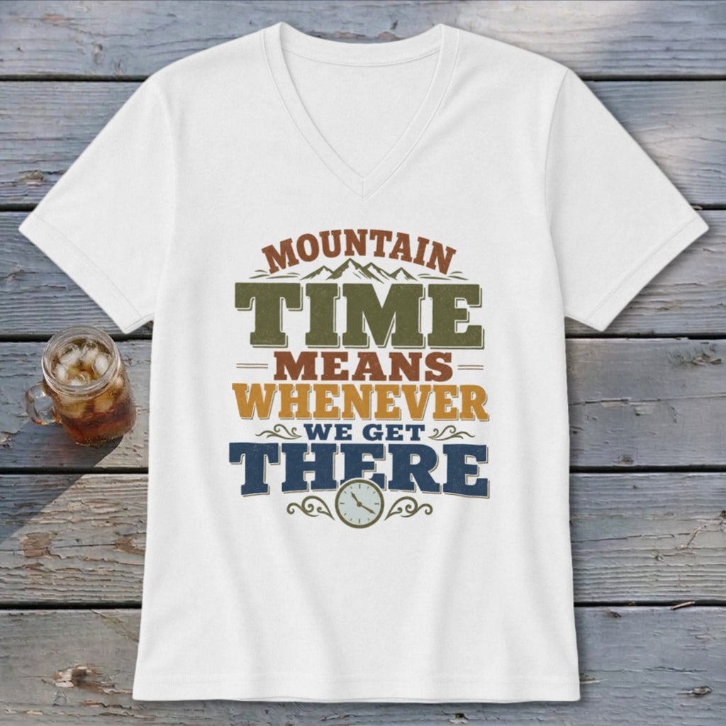 White t-shirt with "Mountain Time Means Whenever We Get There" text and clock graphic.