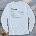 White long-sleeve shirt with "Mess" definition and usage.