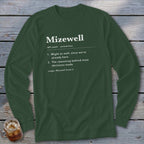 Green long-sleeve shirt with "Mizewell" definition printed on it.