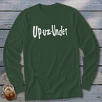 Dark green long-sleeve shirt with white text reading "Up-uz-Under".