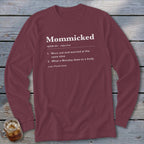 Maroon long-sleeve shirt with "Mommicked" definition: "Worn out and worried at the same time."