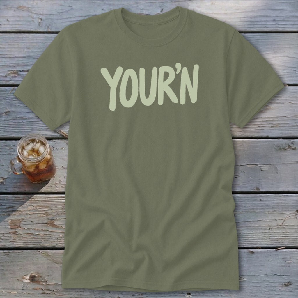 Olive green t-shirt with "YOUR'N" in light green text.