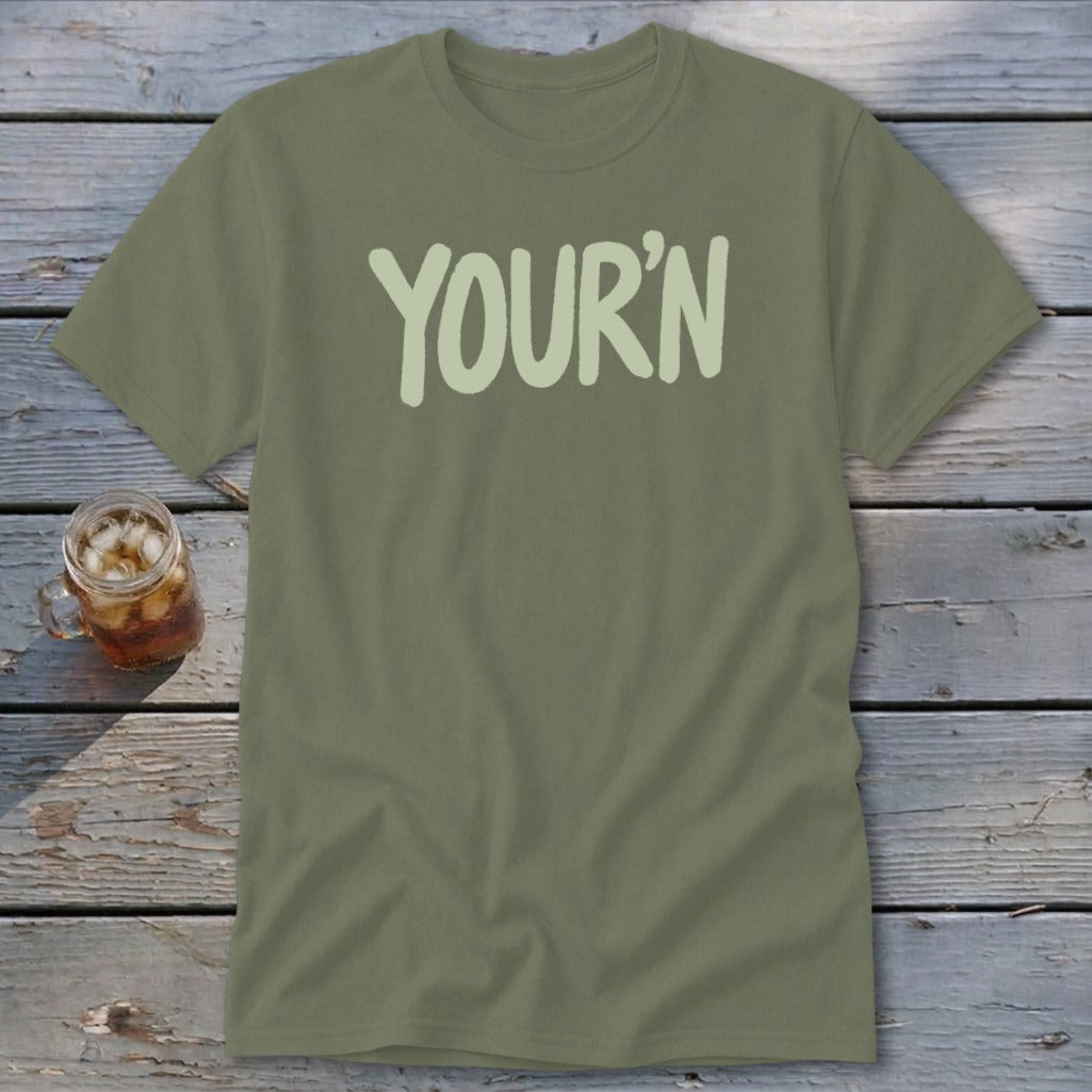 Olive green t-shirt with "YOUR'N" in light green text.