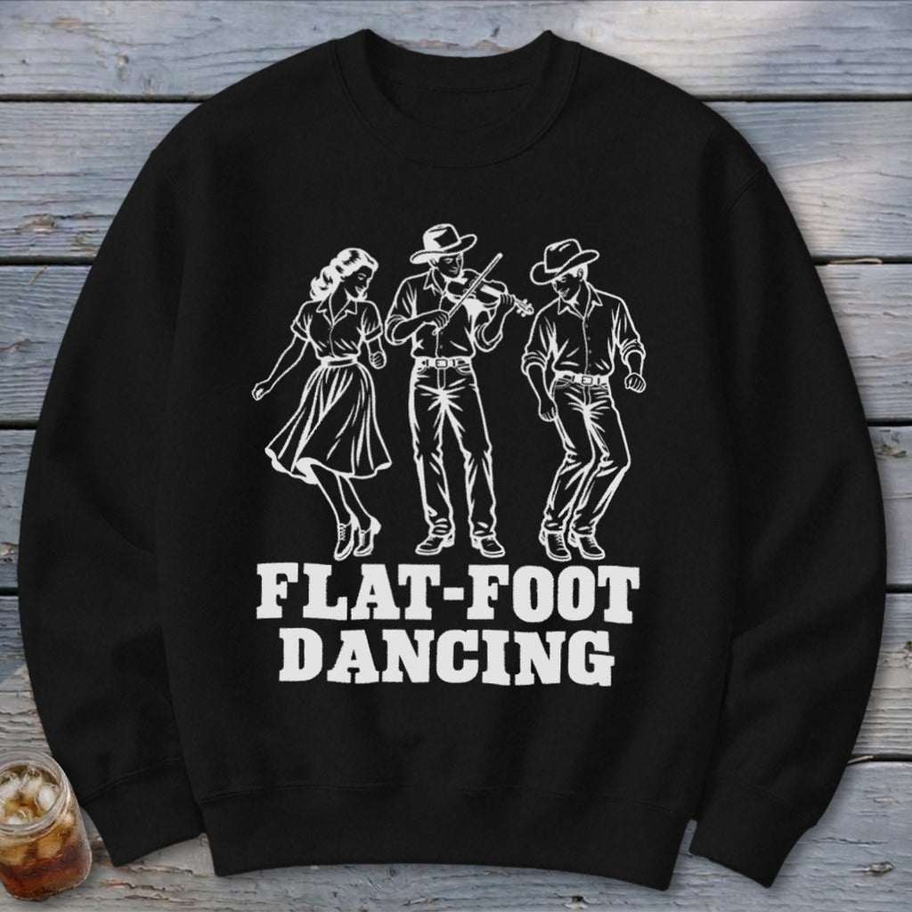 Black sweatshirt with a white graphic of three people dancing, one playing a fiddle, with "FLAT-FOOT DANCING" text.