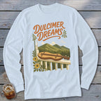 Long-sleeve shirt with "Dulcimer Dreams" text and a dulcimer on a porch.