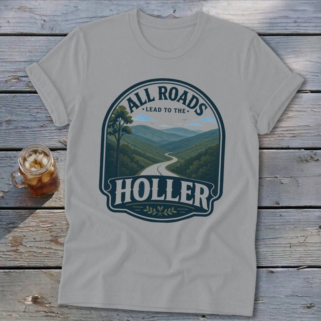 Gray t-shirt with "All Roads Lead To The Holler" mountain landscape design.